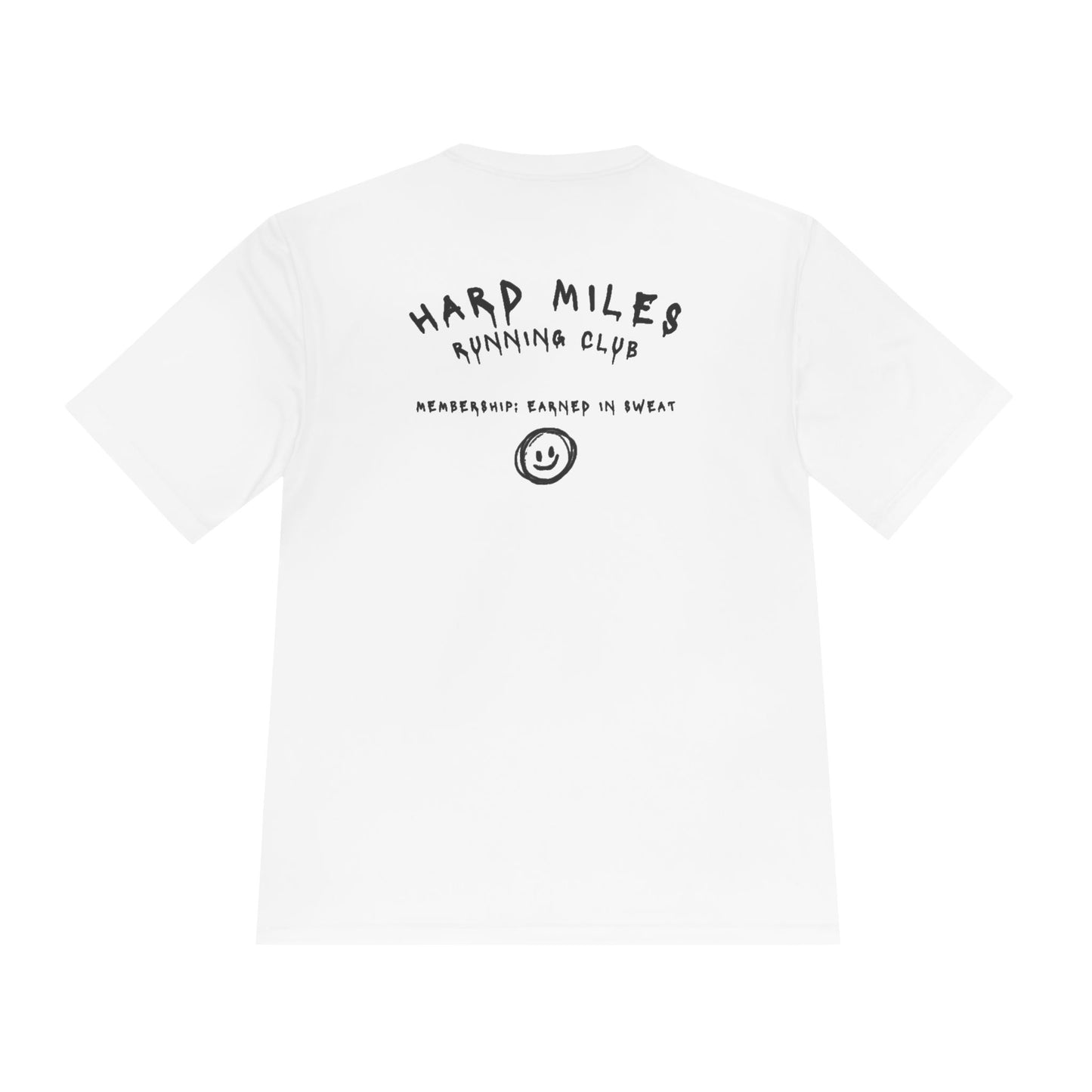 Earned in Sweat Performance Tee